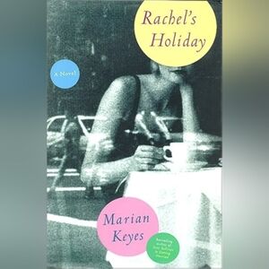 Rachel's Holiday by Marian Keyes